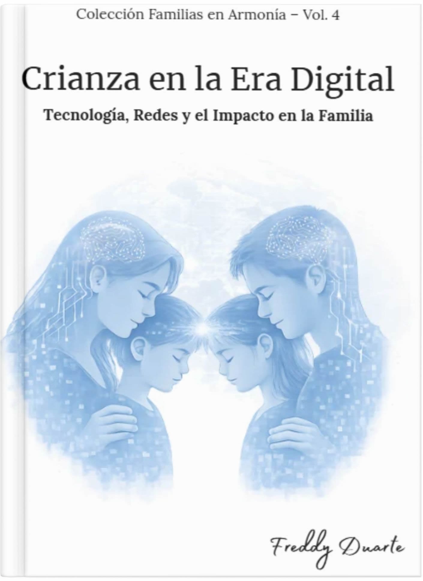 Crianza en la Era Digital